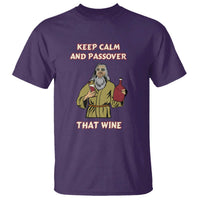 Funny Passover Drinking T Shirt Keep Calm And Passover That Wine Jewish