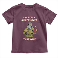 Funny Passover Drinking Toddler T Shirt Keep Calm And Passover That Wine Jewish