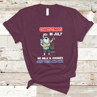 Christmas in July T Shirt Christmas Christmas In July No Milk And Cookies Just Beer And BBQ - Wonder Print Shop