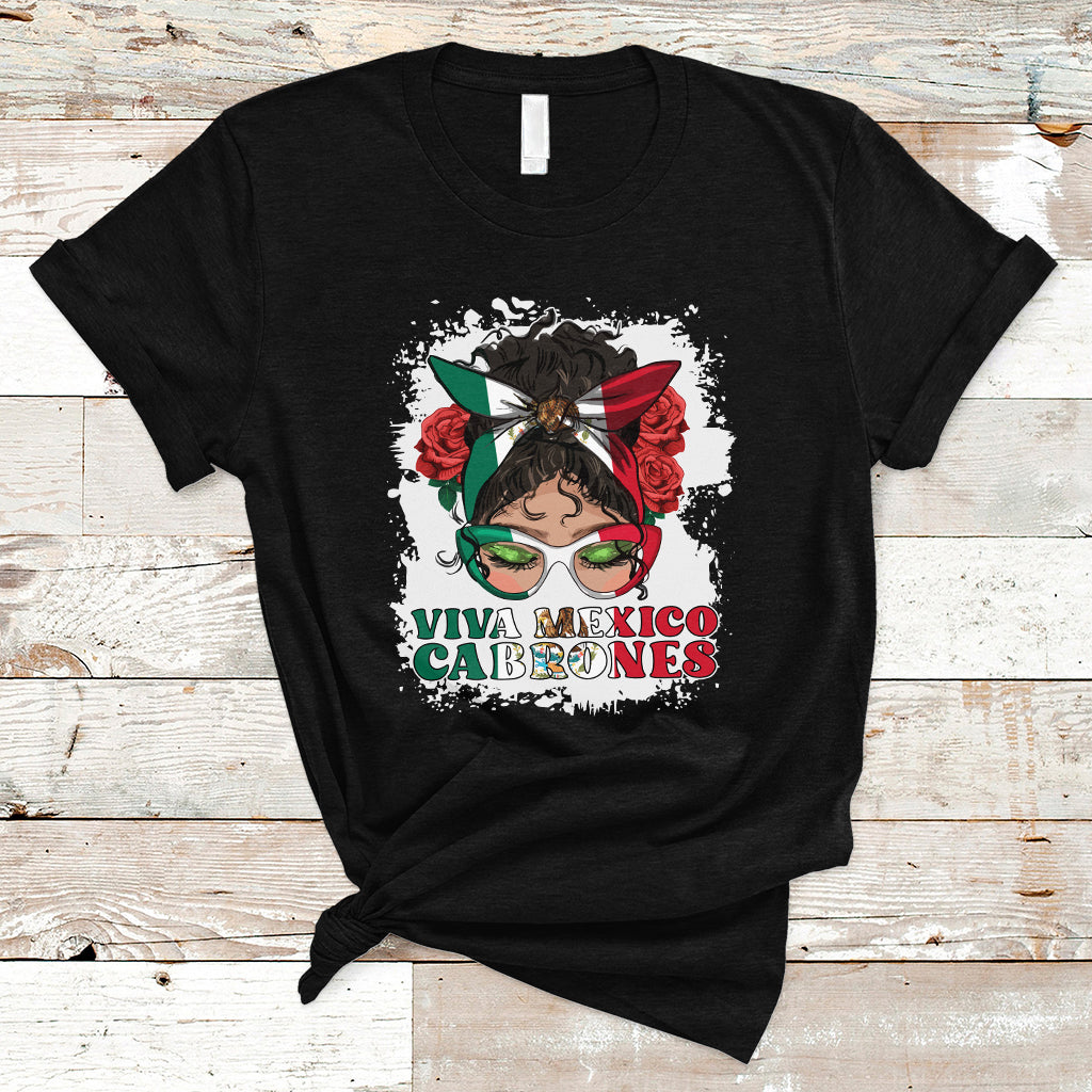 Mexican Independence Day T Shirt Viva Mexico Cabrone Messy Bun Latino Hispanic Mexican Flag - Wonder Print Shop