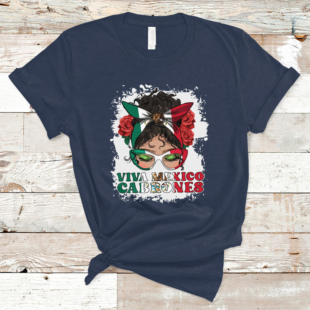 Mexican Independence Day T Shirt Viva Mexico Cabrone Messy Bun Latino Hispanic Mexican Flag - Wonder Print Shop