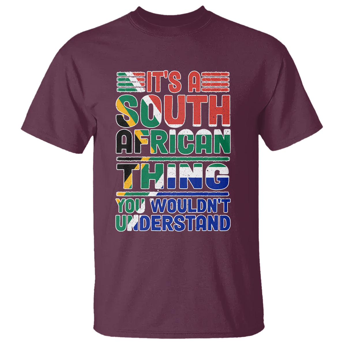 South Africa T Shirt Flag It's A South African Thing You Wouldn't Understand Funny - Wonder Print Shop