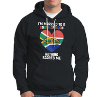 South Africa Hoodie I'm Married To A South African Nothing Scares Me Funny - Wonder Print Shop