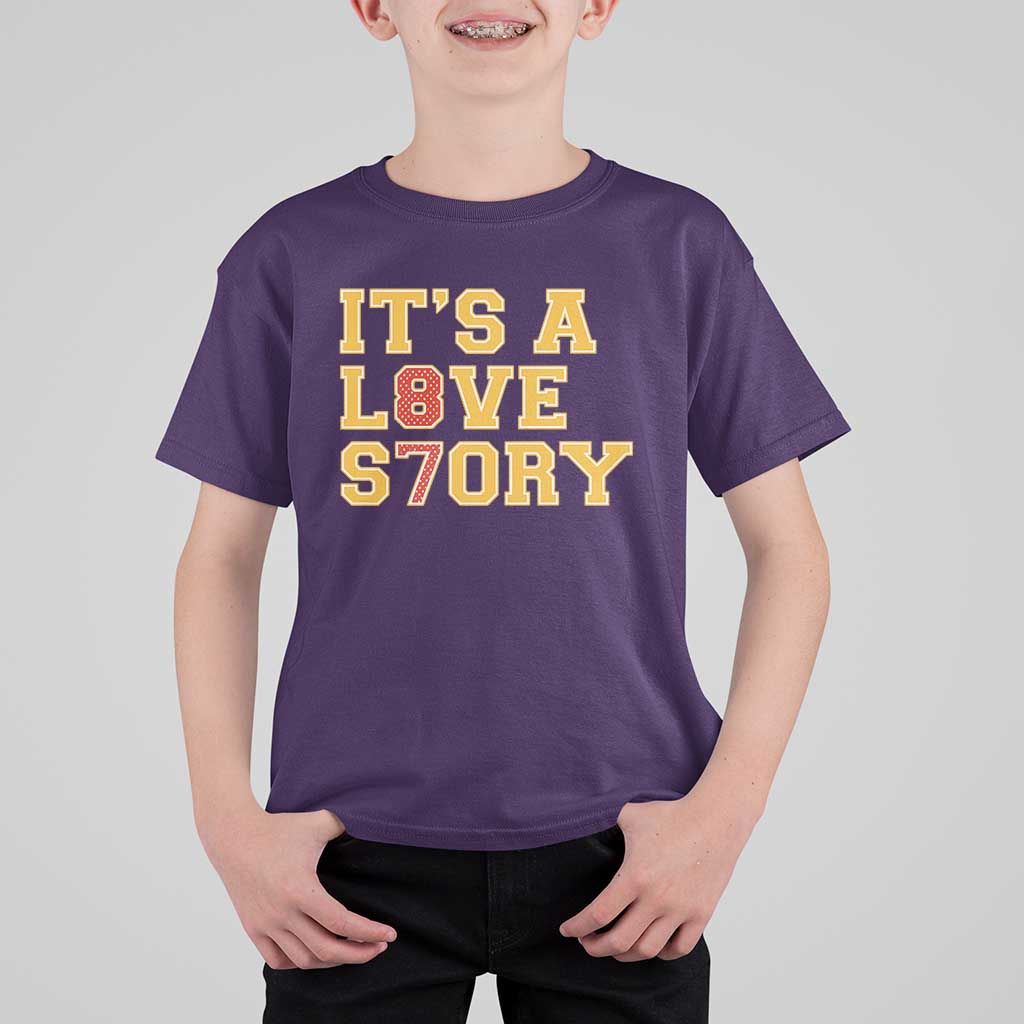 It’s a Love Story 87 T Shirt For Kid Inspired Football Romance - Wonder Print Shop