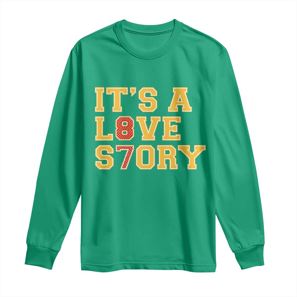 It’s a Love Story 87 Long Sleeve Shirt Inspired Football Romance - Wonder Print Shop