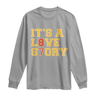 It’s a Love Story 87 Long Sleeve Shirt Inspired Football Romance - Wonder Print Shop