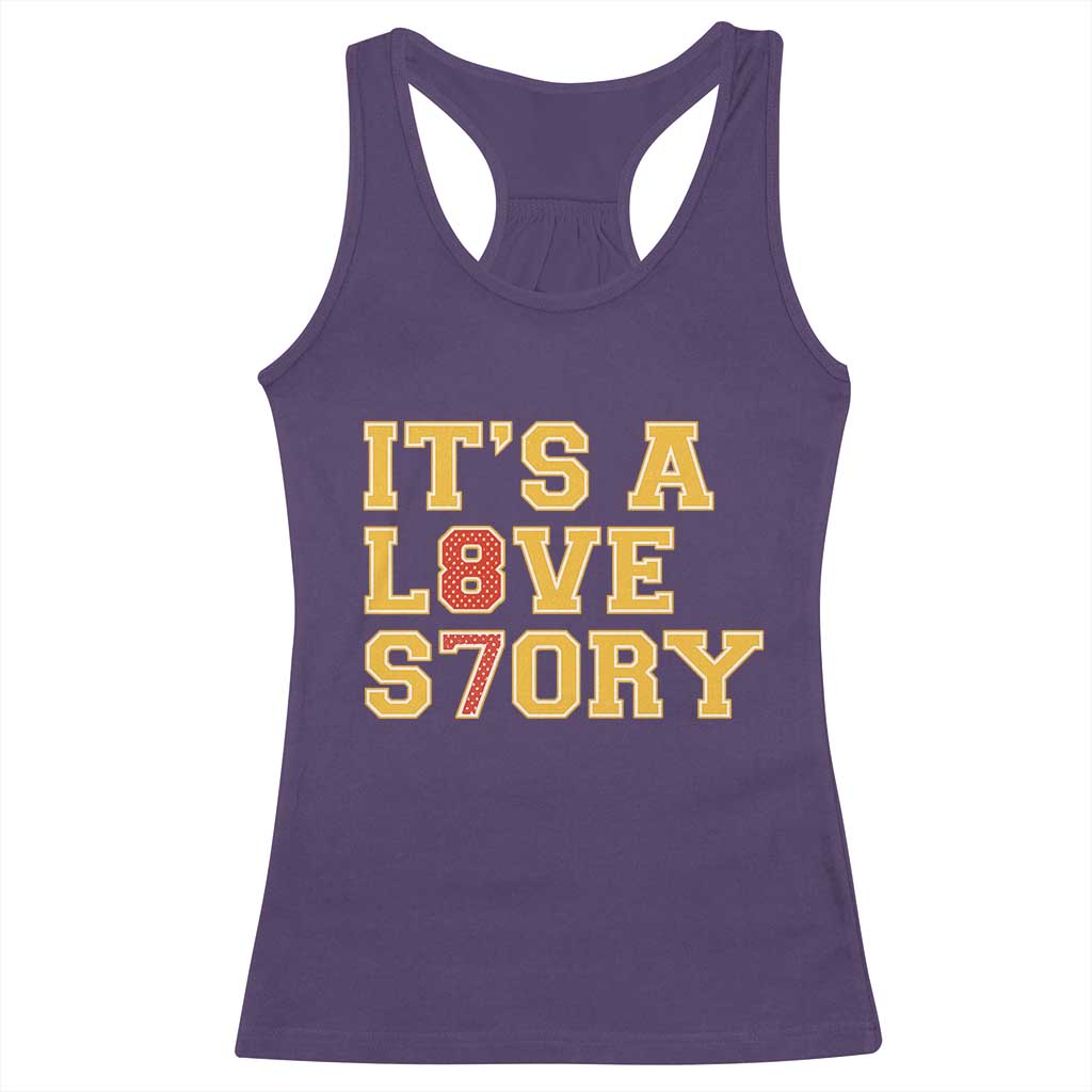 It’s a Love Story 87 Racerback Tank Top Inspired Football Romance - Wonder Print Shop