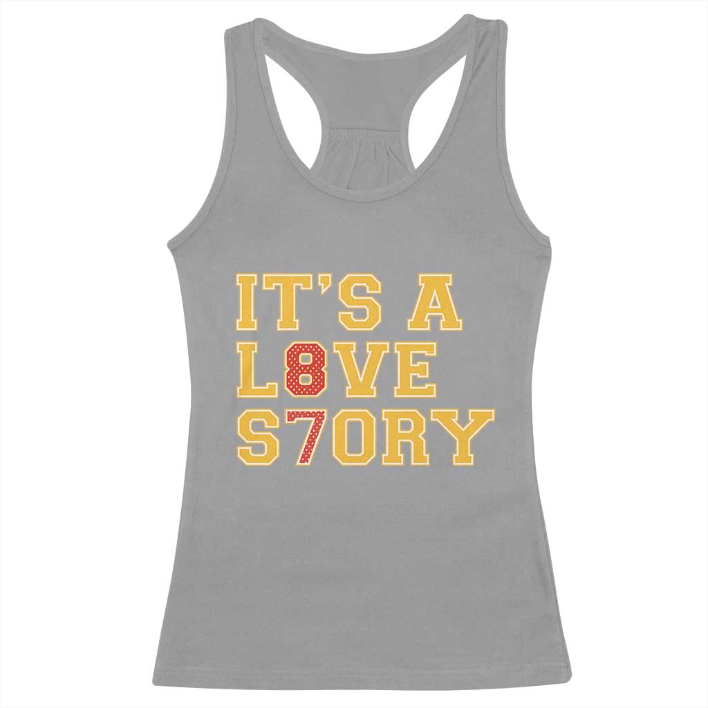 It’s a Love Story 87 Racerback Tank Top Inspired Football Romance - Wonder Print Shop