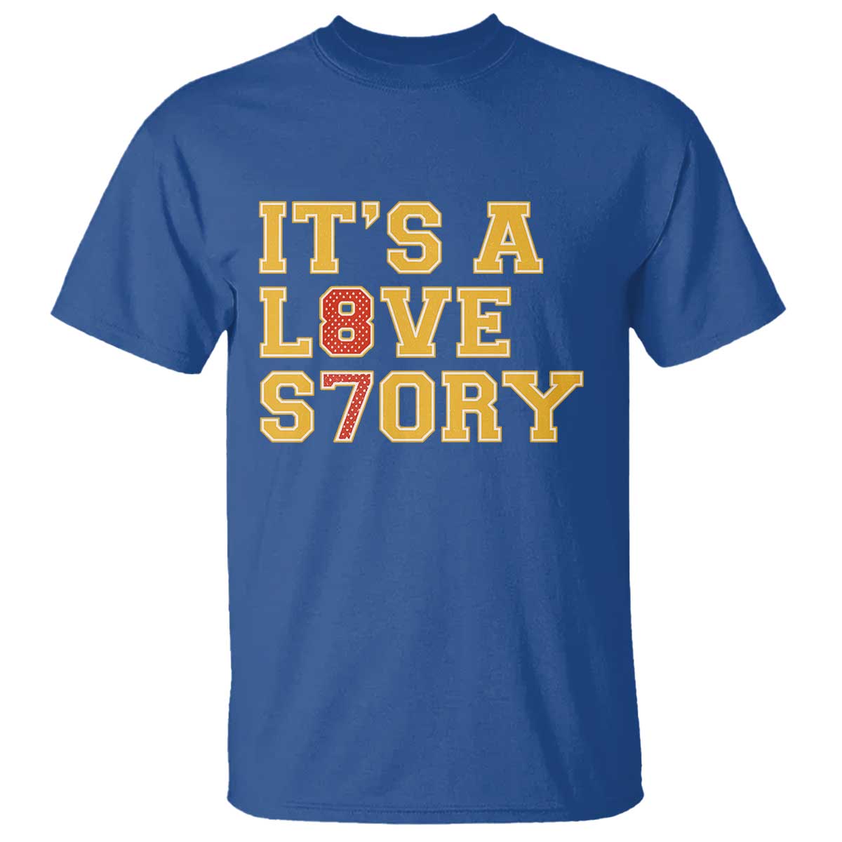 It’s a Love Story 87 T Shirt Inspired Football Romance - Wonder Print Shop
