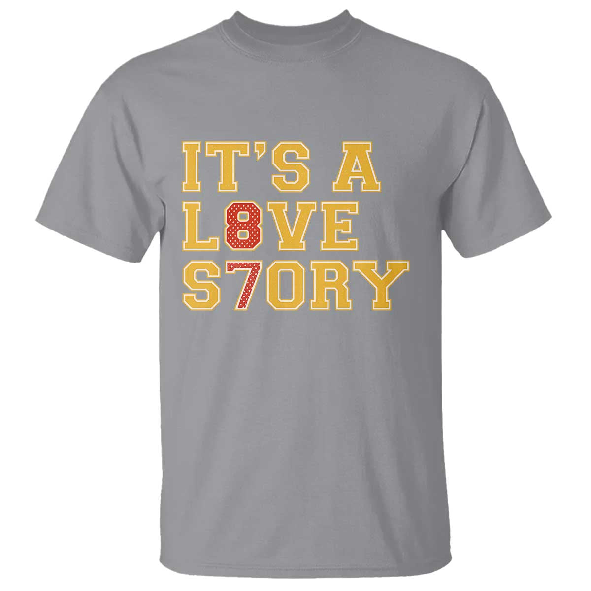 It’s a Love Story 87 T Shirt Inspired Football Romance - Wonder Print Shop