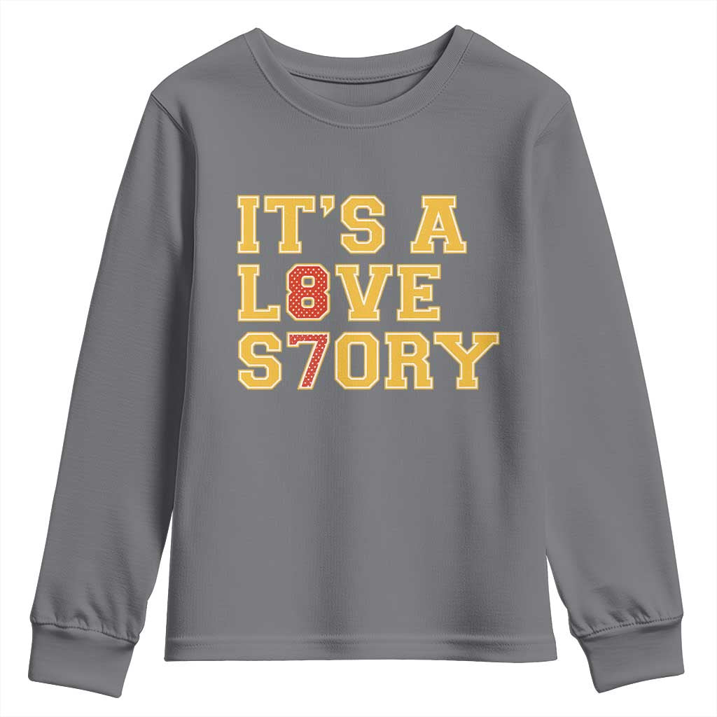 It’s a Love Story 87 Youth Sweatshirt Inspired Football Romance - Wonder Print Shop