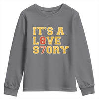 It’s a Love Story 87 Youth Sweatshirt Inspired Football Romance - Wonder Print Shop