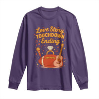 Love Story Touchdown Ending Long Sleeve Shirt Football And Music Engagement - Wonder Print Shop