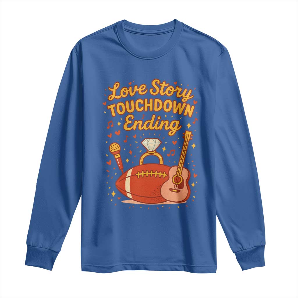 Love Story Touchdown Ending Long Sleeve Shirt Football And Music Engagement - Wonder Print Shop