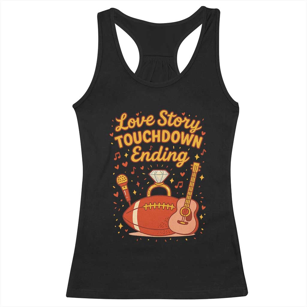 Love Story Touchdown Ending Racerback Tank Top Football And Music Engagement - Wonder Print Shop