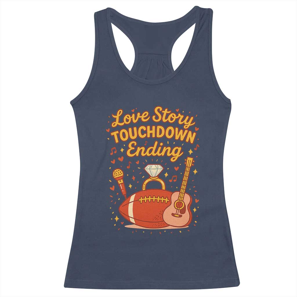 Love Story Touchdown Ending Racerback Tank Top Football And Music Engagement - Wonder Print Shop