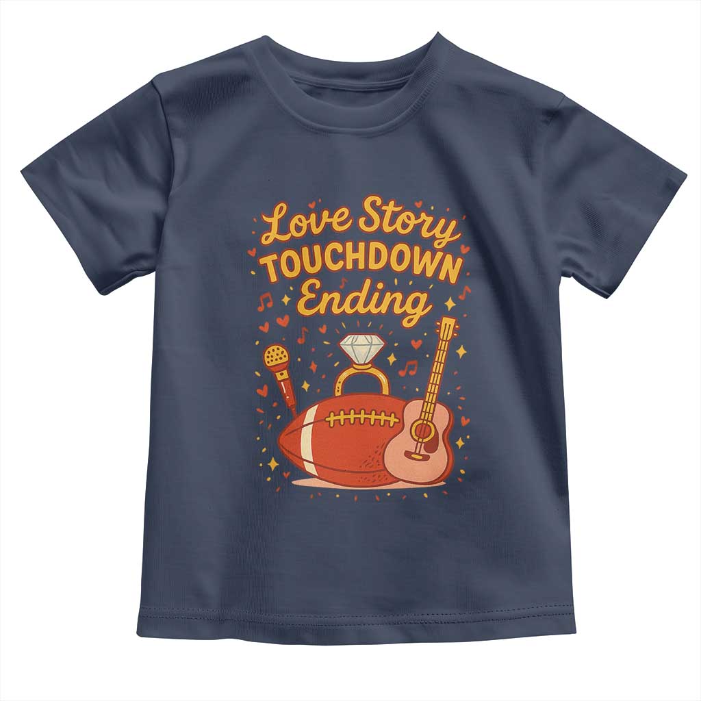 Love Story Touchdown Ending Toddler T Shirt Football And Music Engagement - Wonder Print Shop