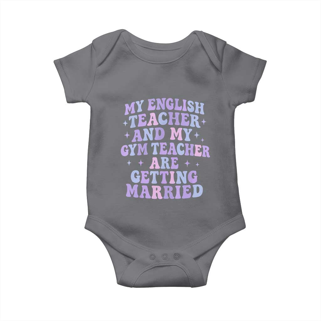 My English Teacher and Gym Teacher Are Getting Married Baby Onesie Funny Retro Groovy Love Story - Wonder Print Shop