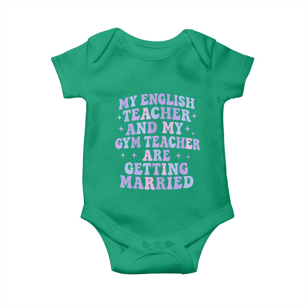 My English Teacher and Gym Teacher Are Getting Married Baby Onesie Funny Retro Groovy Love Story - Wonder Print Shop