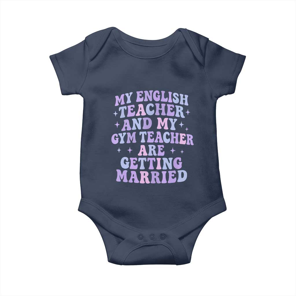 My English Teacher and Gym Teacher Are Getting Married Baby Onesie Funny Retro Groovy Love Story - Wonder Print Shop