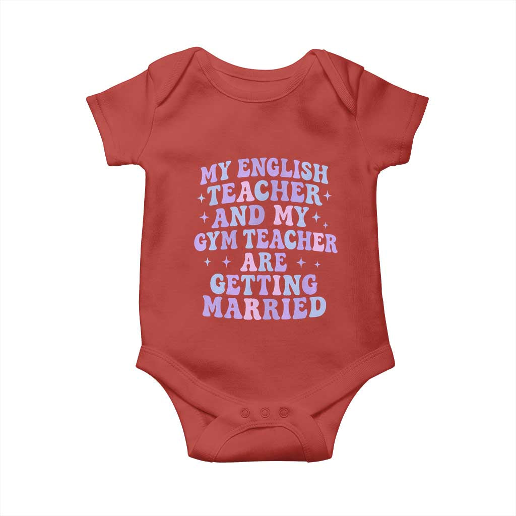 My English Teacher and Gym Teacher Are Getting Married Baby Onesie Funny Retro Groovy Love Story - Wonder Print Shop