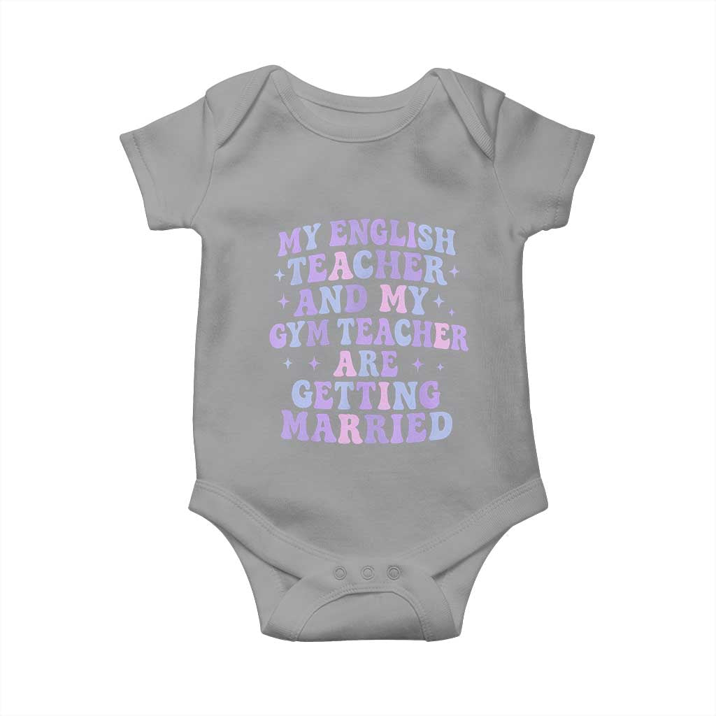My English Teacher and Gym Teacher Are Getting Married Baby Onesie Funny Retro Groovy Love Story - Wonder Print Shop