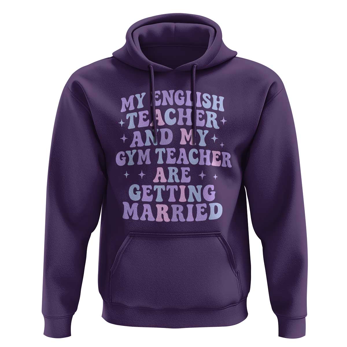 My English Teacher and Gym Teacher Are Getting Married Hoodie Funny Retro Groovy Love Story - Wonder Print Shop