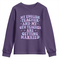 My English Teacher and Gym Teacher Are Getting Married Youth Sweatshirt Funny Retro Groovy Love Story - Wonder Print Shop
