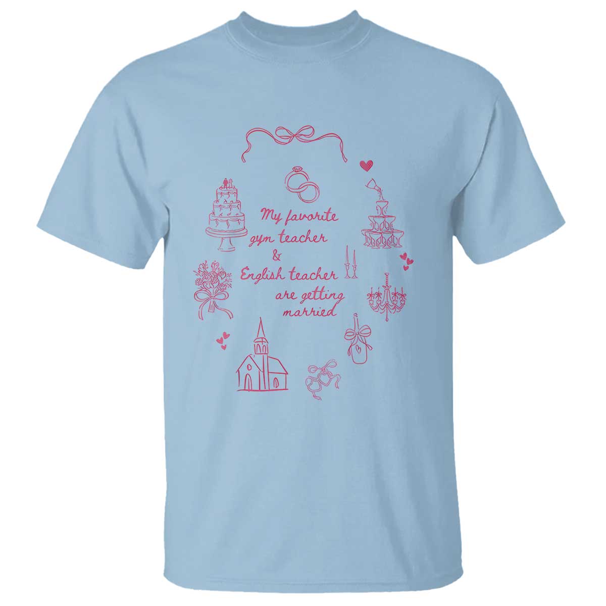 My Favorite Gym Teacher and English Teacher Are Getting Married T Shirt Retro Coquette Bow Wedding Love Story - Wonder Print Shop