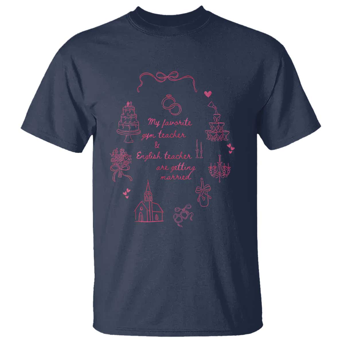 My Favorite Gym Teacher and English Teacher Are Getting Married T Shirt Retro Coquette Bow Wedding Love Story - Wonder Print Shop