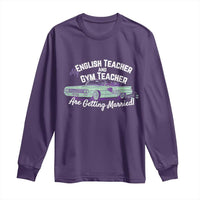 My English Teacher and Gym Teacher Are Getting Married Long Sleeve Shirt Vintage Car Wedding Getaway - Wonder Print Shop