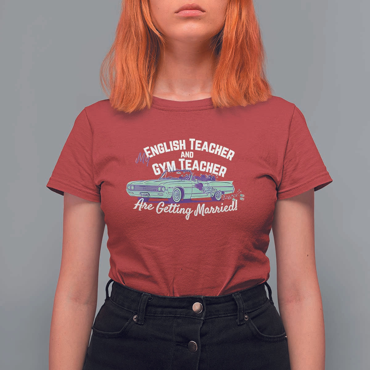 My English Teacher and Gym Teacher Are Getting Married T Shirt For Women Vintage Car Wedding Getaway - Wonder Print Shop