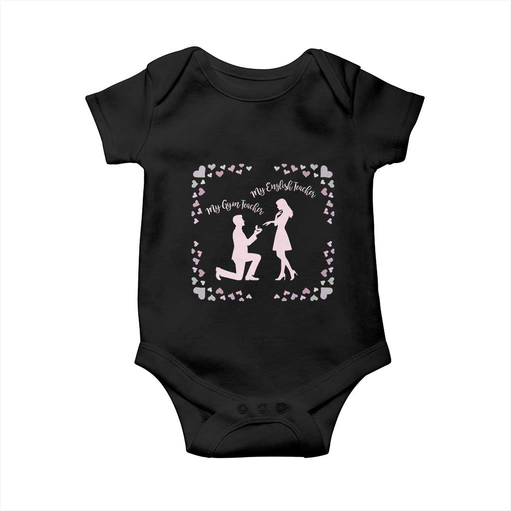 My English Teacher and Gym Teacher Are Getting Married Baby Onesie She Said Yes Love Story Romance - Wonder Print Shop
