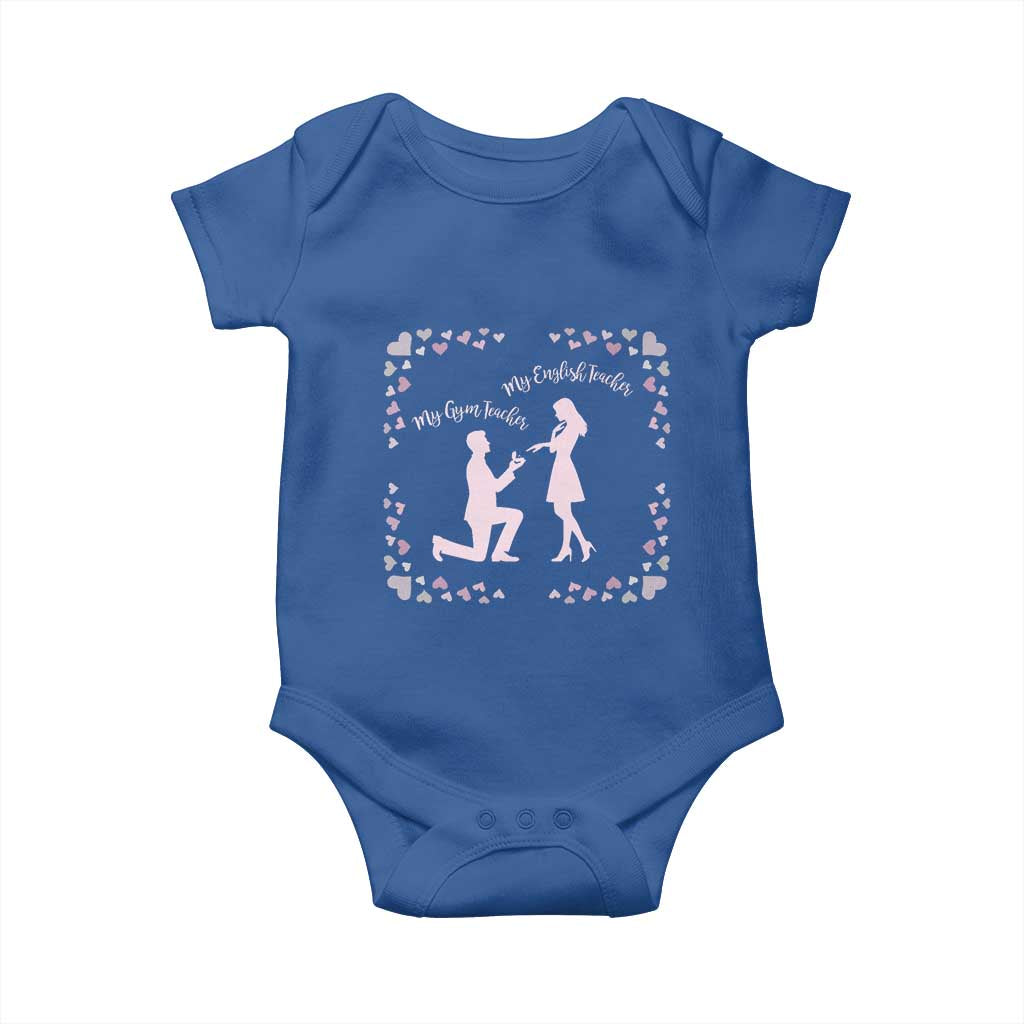 My English Teacher and Gym Teacher Are Getting Married Baby Onesie She Said Yes Love Story Romance - Wonder Print Shop
