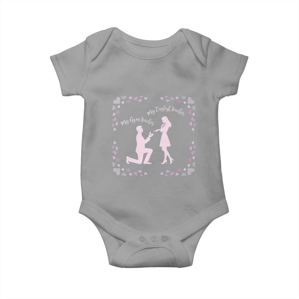 My English Teacher and Gym Teacher Are Getting Married Baby Onesie She Said Yes Love Story Romance - Wonder Print Shop