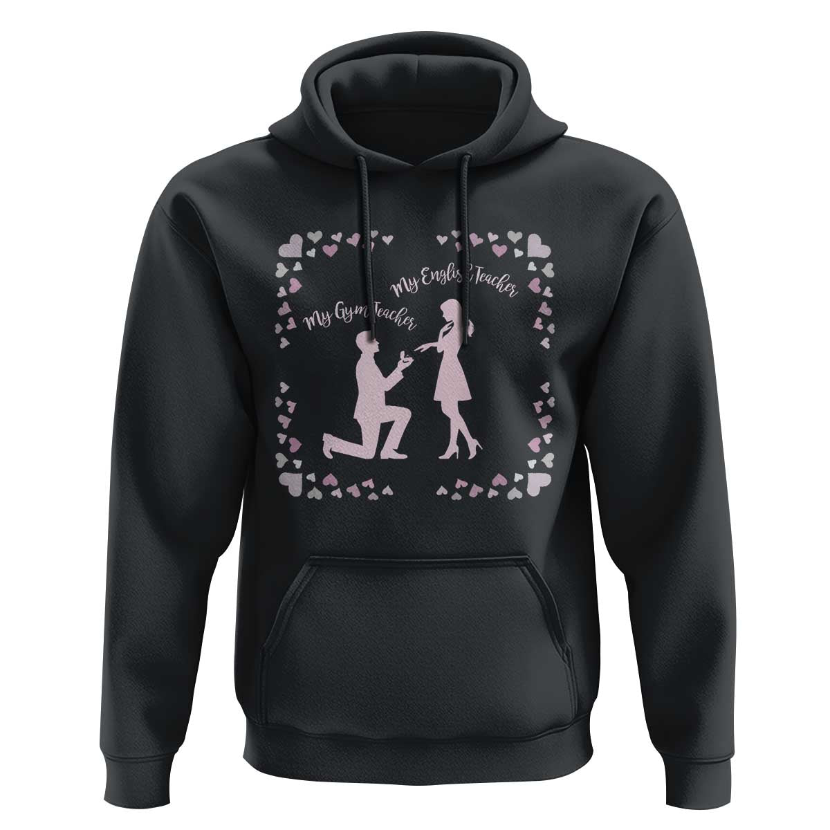 My English Teacher and Gym Teacher Are Getting Married Hoodie She Said Yes Love Story Romance - Wonder Print Shop