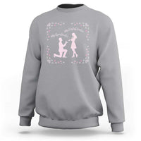 My English Teacher and Gym Teacher Are Getting Married Sweatshirt She Said Yes Love Story Romance - Wonder Print Shop