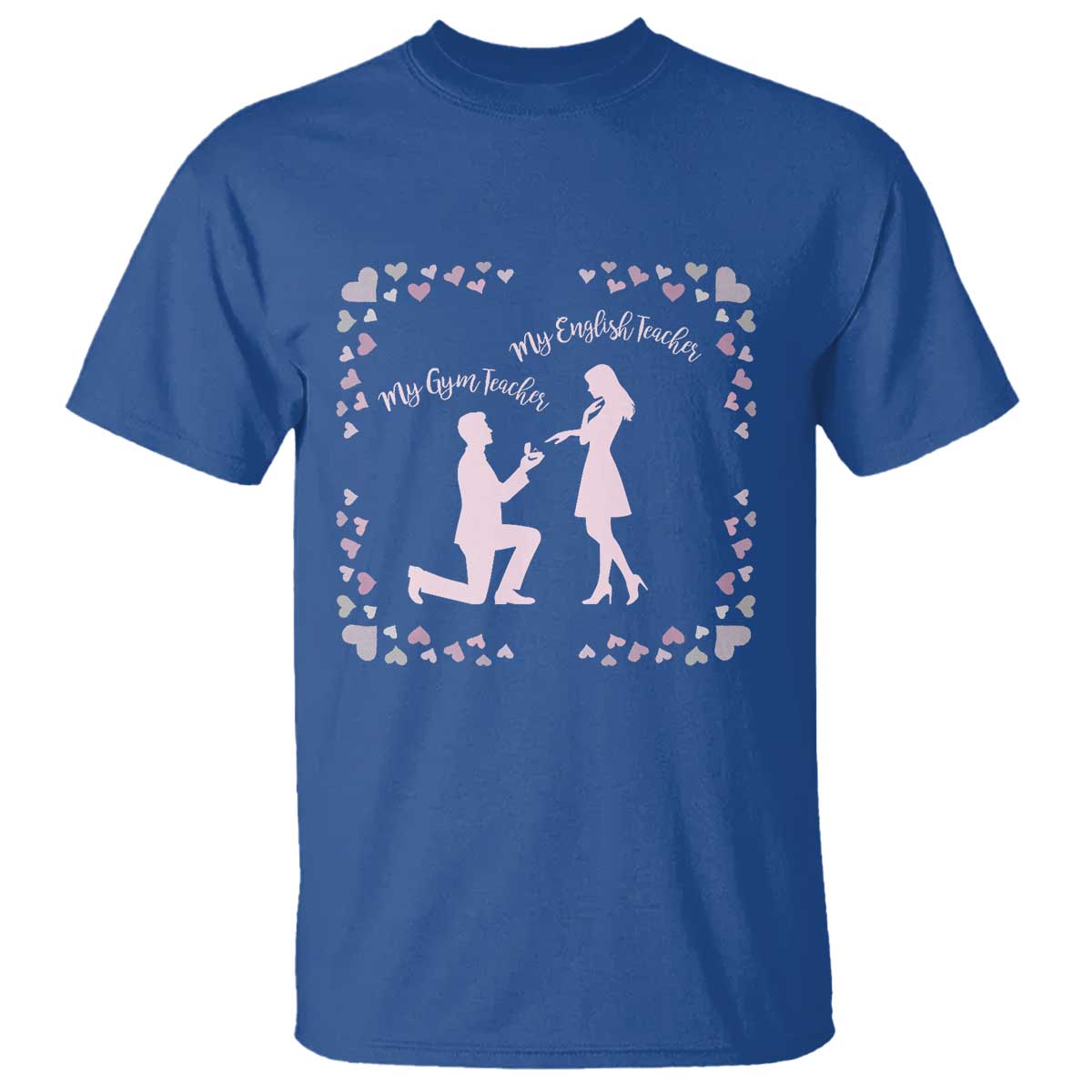 My English Teacher and Gym Teacher Are Getting Married T Shirt She Said Yes Love Story Romance - Wonder Print Shop