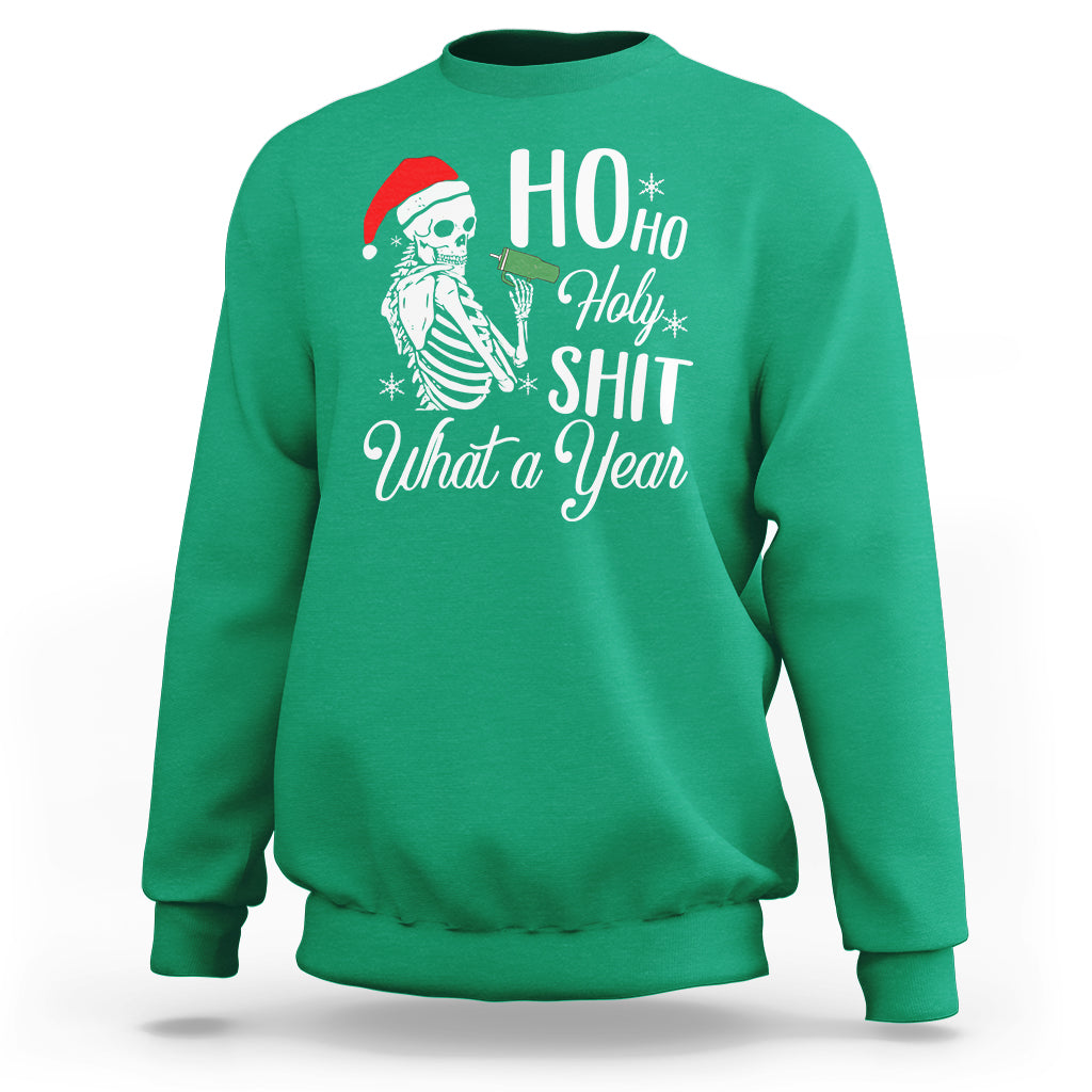Skeleton Christmas Sweatshirt Ho Ho Holy Shit What A Year Funny Boujee Xmas Vibe - Wonder Print Shop
