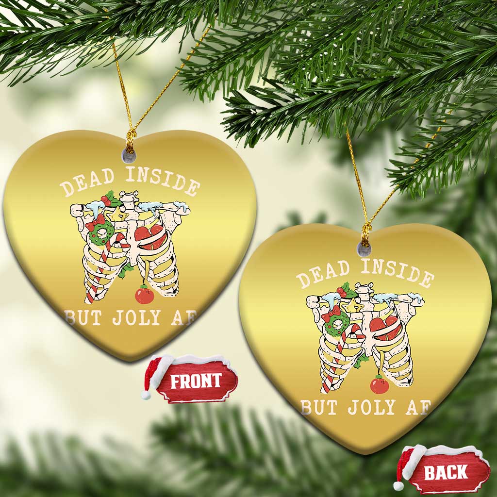Skeleton Christmas Christmas Ornament Dead Inside But Jolly AF Xmas Vibe - Wonder Print Shop