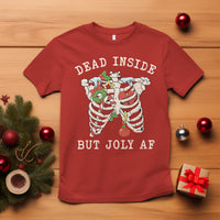 Skeleton Christmas T Shirt Dead Inside But Jolly AF Xmas Vibe - Wonder Print Shop
