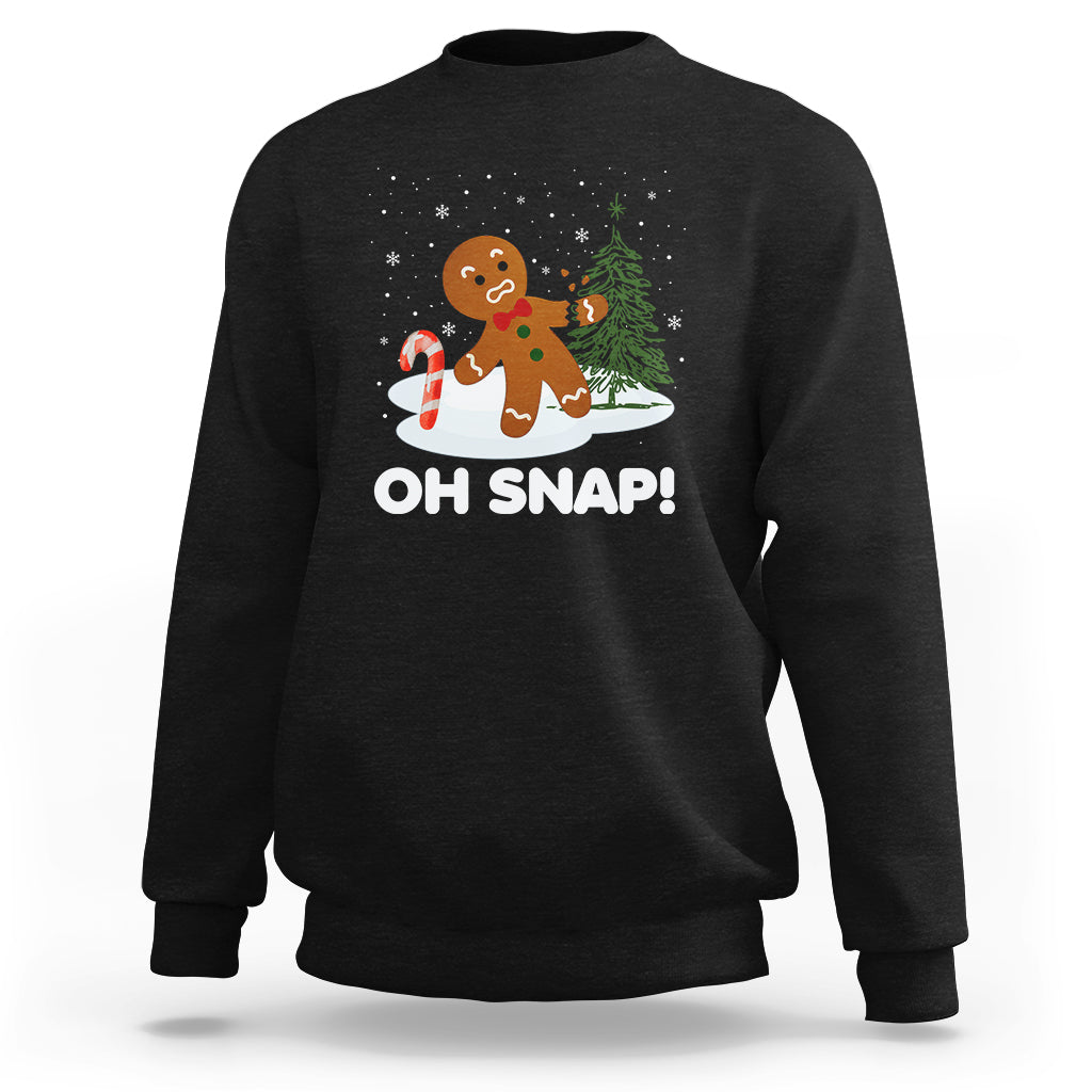 Gingerbread Sweatshirt Oh Snap Funny Christmas Cookie Baking Squad - Wonder Print Shop