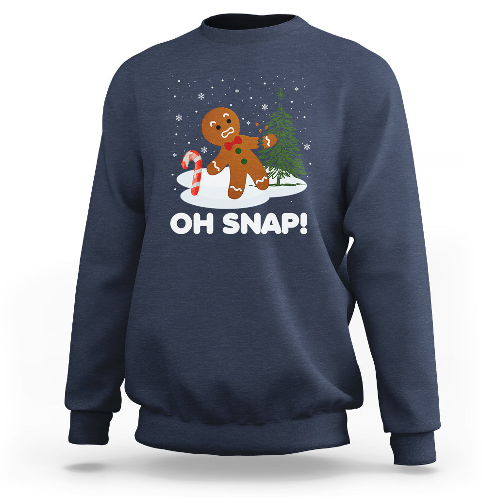Gingerbread Sweatshirt Oh Snap Funny Christmas Cookie Baking Squad - Wonder Print Shop