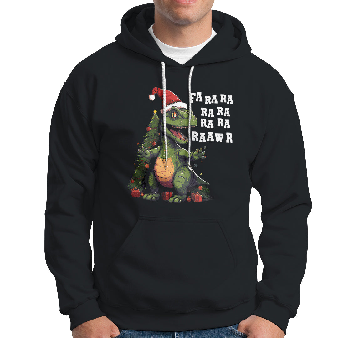 Dinosaur Christmas Hoodie Fa Ra Ra Ra Rawr Xmas Tree Santa Rex Lover - Wonder Print Shop