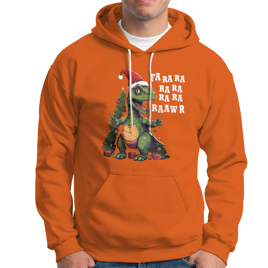 Dinosaur Christmas Hoodie Fa Ra Ra Ra Rawr Xmas Tree Santa Rex Lover - Wonder Print Shop