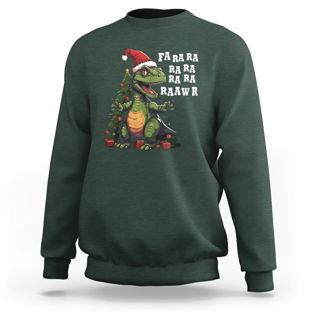 Dinosaur Christmas Sweatshirt Fa Ra Ra Ra Rawr Xmas Tree Santa Rex Lover - Wonder Print Shop