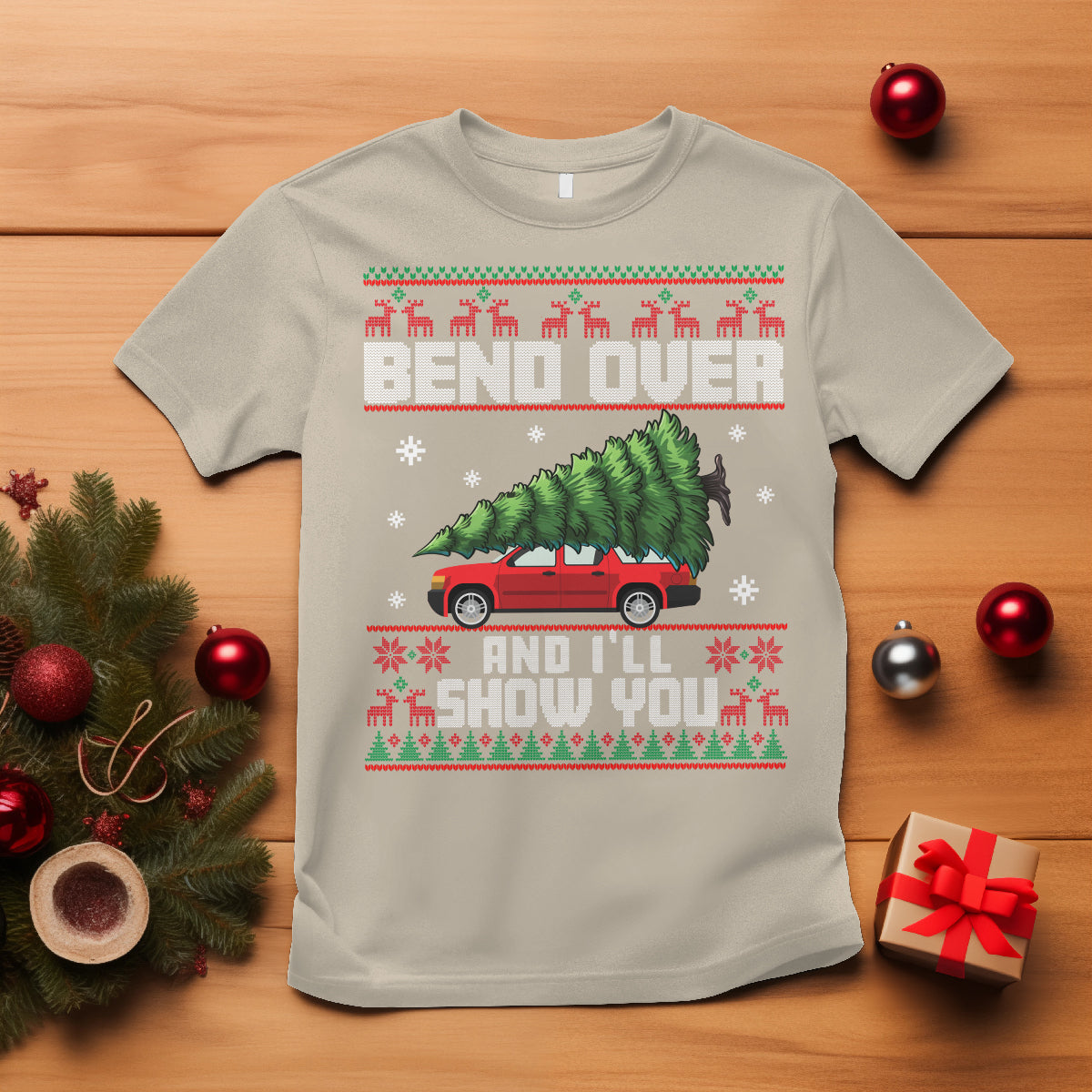 Funny Christmas T Shirt Bend Over And I'll Show You Merry Xmas Tree Ugly Sweater - Wonder Print Shop