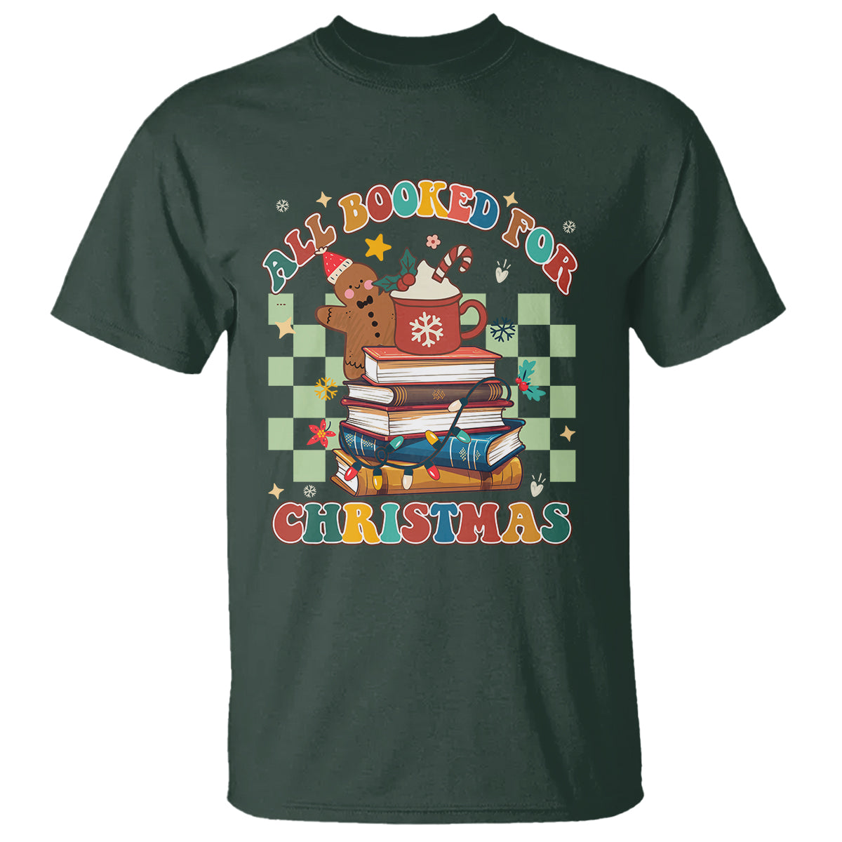 Reading Christmas T Shirt All Booked For Xmas Books and Cocoa Lover - Wonder Print Shop