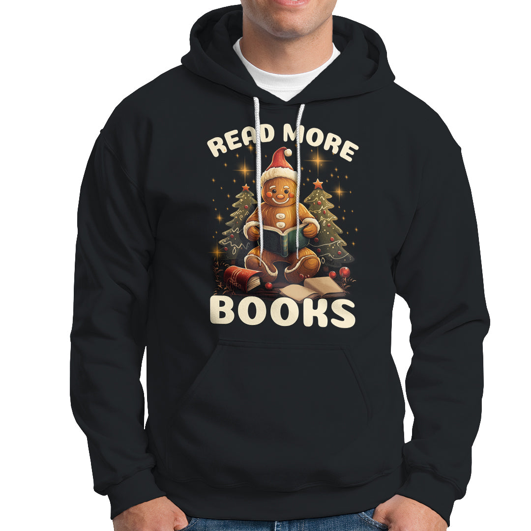 Reading Gingerbread Hoodie Read More Books Funny Christmas Teacher Student Book Lovers - Wonder Print Shop