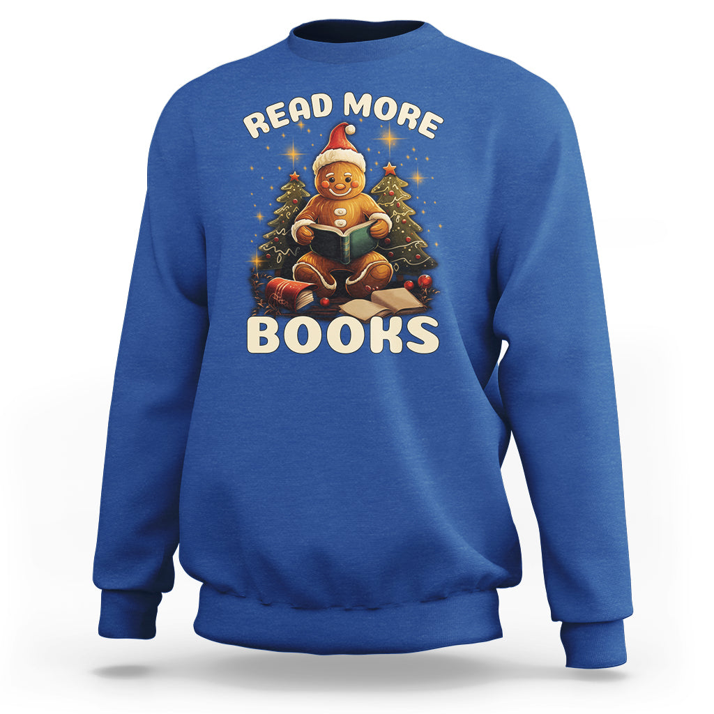 Reading Gingerbread Sweatshirt Read More Books Funny Christmas Teacher Student Book Lovers - Wonder Print Shop